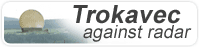 Trokavec against the radar